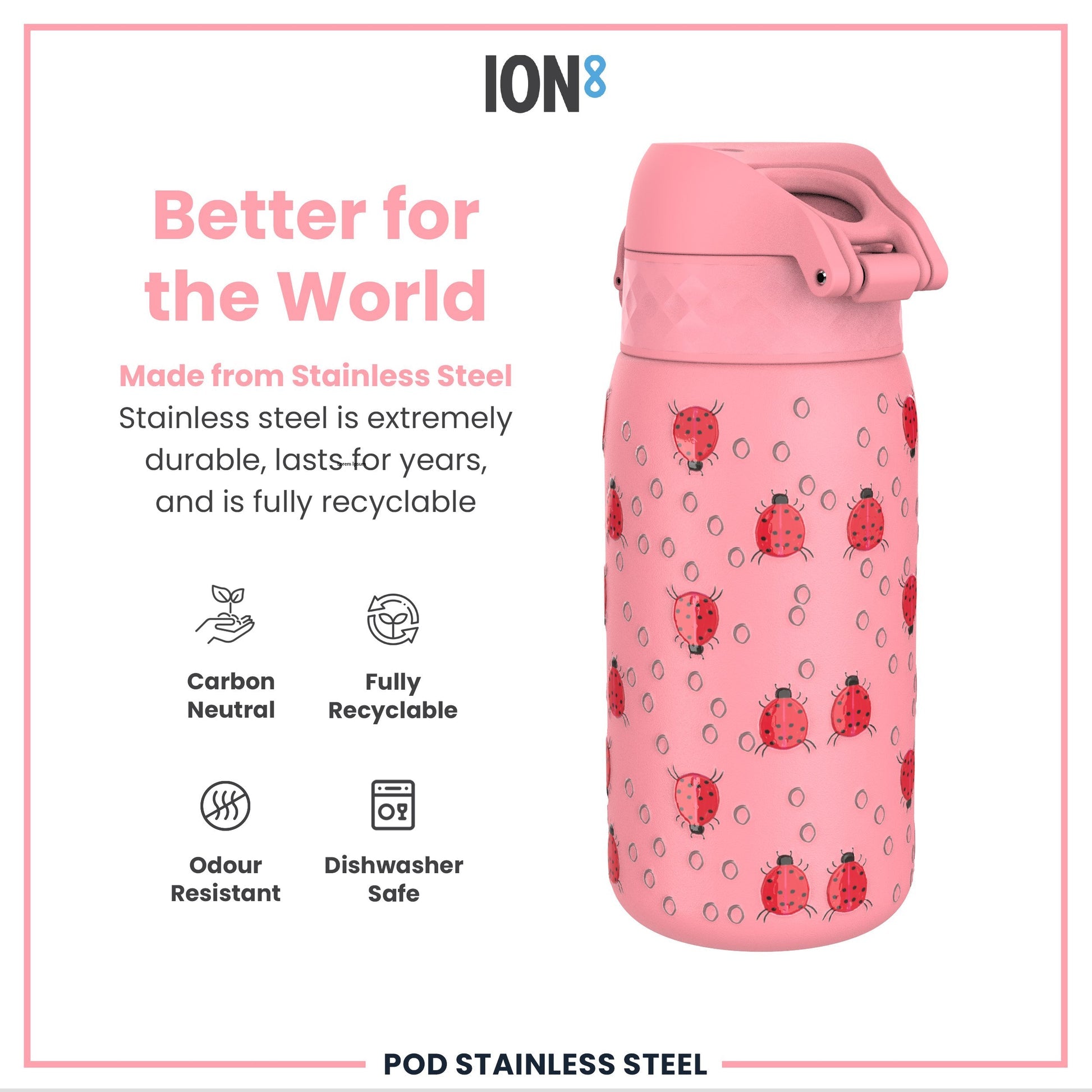 Ion8 Pod 400ml Stainless Steel Ladybugs